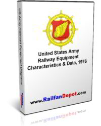 PDF of the 1976 US Army Transportation Corp manual for railroad diagrams for equipment used by the army domestically and overseas.