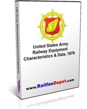 PDF of the 1976 US Army Transportation Corp manual for railroad diagrams for equipment used by the army domestically and overseas.