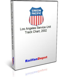 Union Pacific Los Angeles Service Unit Track Chart 2002