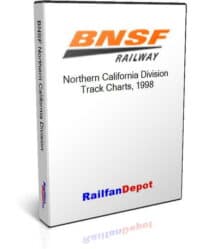 BNSF Northern California Division Track Chart 1998